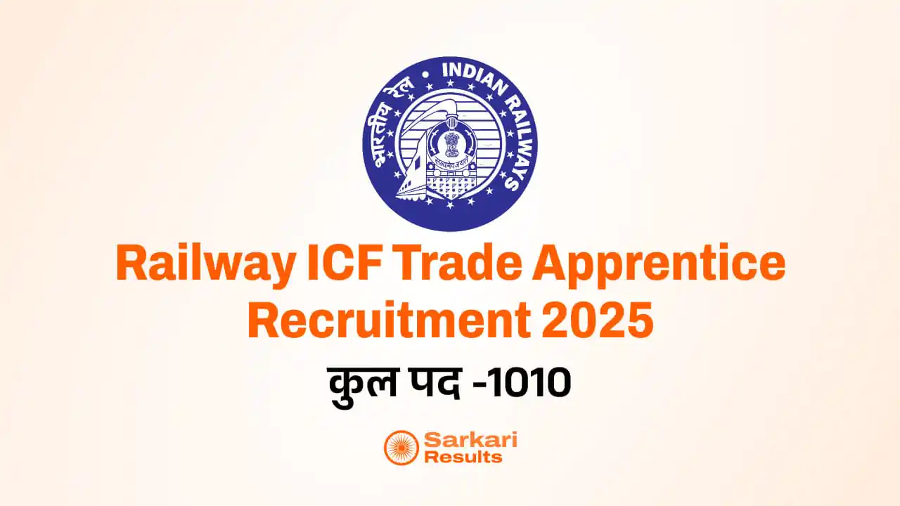 Railway ICF Trade Apprentice Recruitment 2025