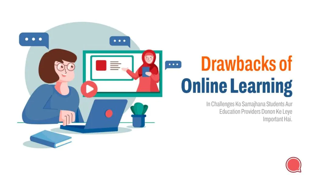 Drawbacks of Online Learning